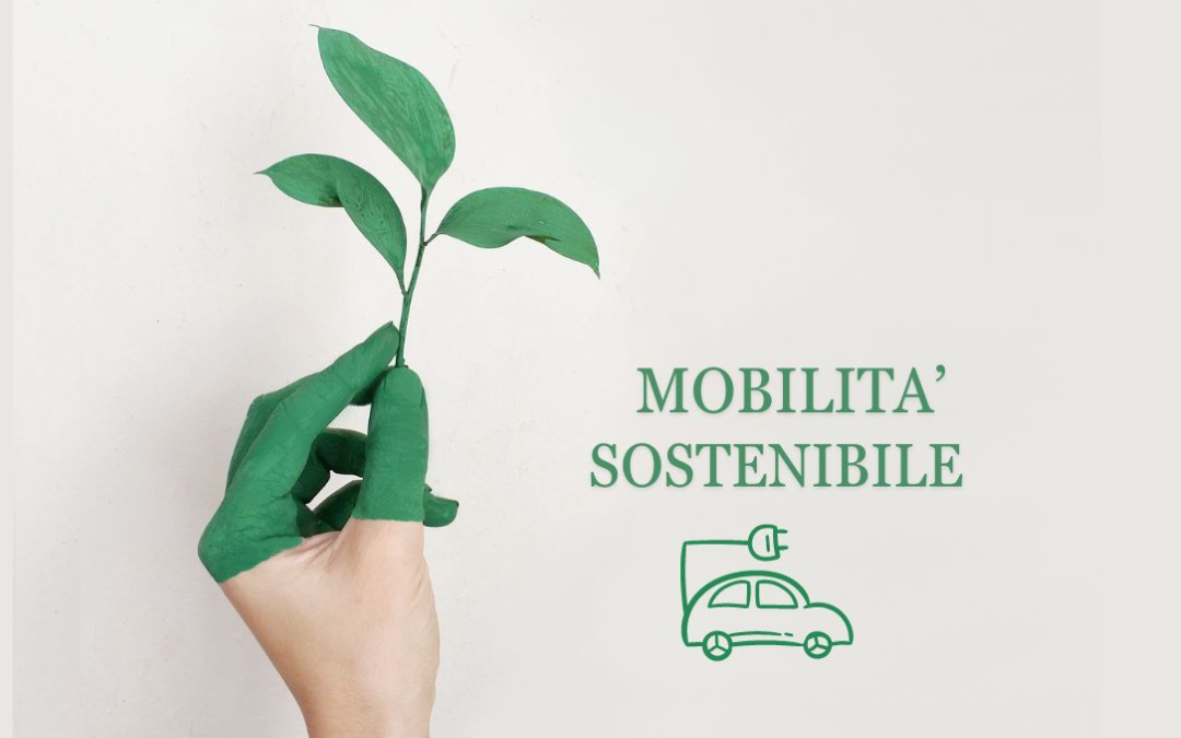 Perch&eacute; dovremmo parlare di Mobilit&agrave; Sostenibile nelle aziende